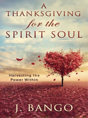 cover image of A Thanksgiving for the Spirit Soul